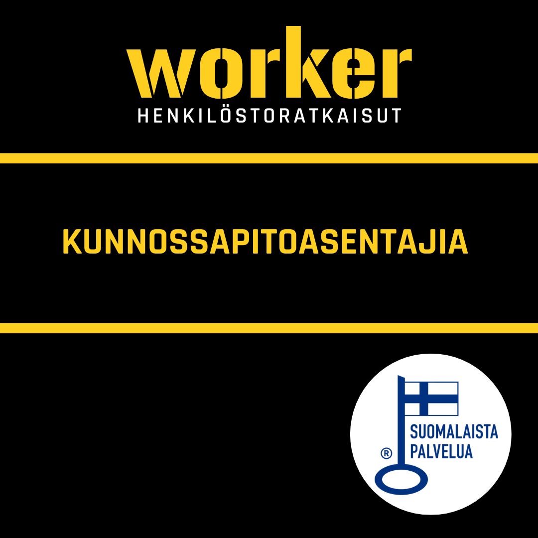 KUNNOSSAPITOASENTAJIA